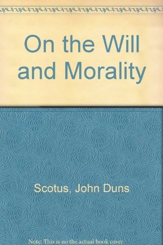 Couverture : Duns Scotus on the will and morality