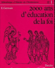 Couverture : 2000 ans d'éducation de la foi