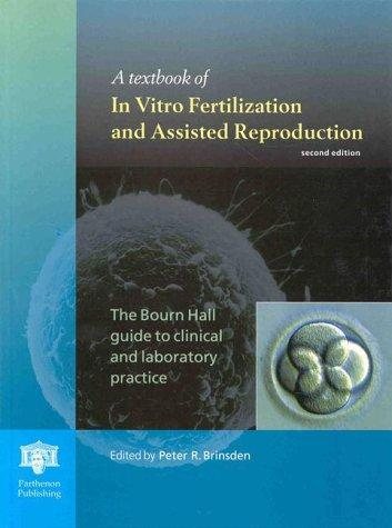 Couverture : A textbook of in vitro fertilization and assisted reproduction