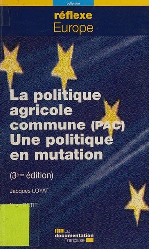 Couverture : La politique agricole commune