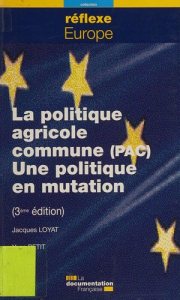Couverture : La politique agricole commune