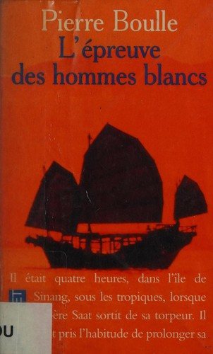 Couverture : L' épreuve des hommes blancs