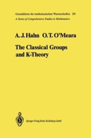 Couverture : The Classical Groups And Ktheory