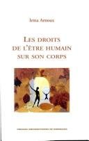 Couverture : Les droits de l'être humain sur son corps