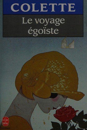 Couverture : Le voyage égoïste