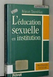 Couverture : L' éducation sexuelle en institution