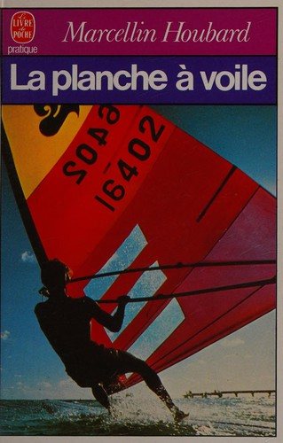 Couverture : La Planche à voile