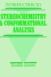 Couverture : Introduction to stereochemistry and conformational analysis