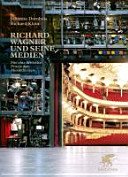 Couverture : Richard Wagner und seine Medien