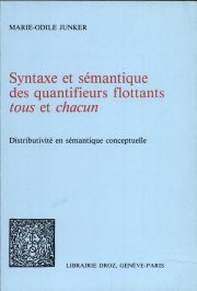 Couverture : Syntaxe et sémantique des quantifieurs flottants "tous" et "chacun"