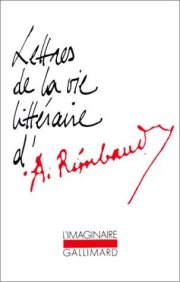 Couverture : Lettres de la vie littéraire d'Arthur Rimbaud