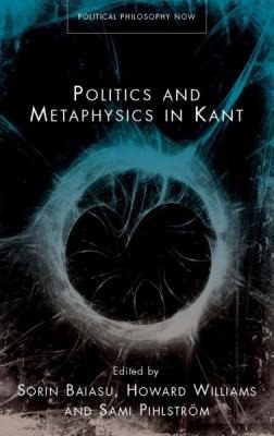 Couverture : Politics And Metaphysics In Kant