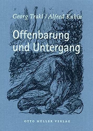 Couverture : Offenbarung und Untergang. Die Prosadichtungen.