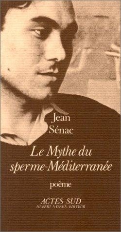 Couverture : Le mythe du sperme-Méditerranée