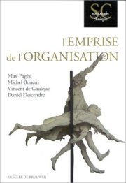Couverture : L'Emprise de l'organisation