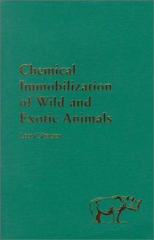 Couverture : Chemical immobilization of wild and exotic animals