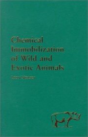 Couverture : Chemical immobilization of wild and exotic animals