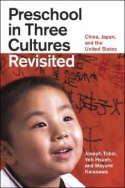 Couverture : Preschool In Three Cultures Revisited China Japan And The United States