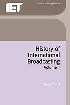 Couverture : History of international broadcasting