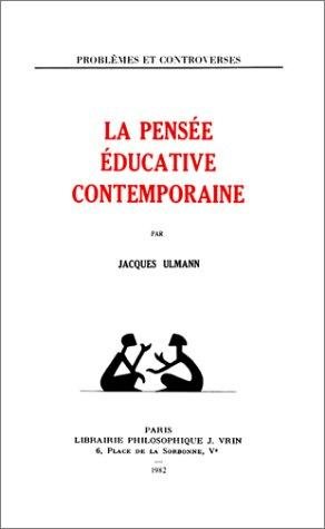 Couverture : La Pensée éducative contemporaine