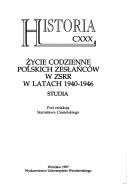 Couverture : Życie codzienne polskich zesłańców w ZSRR w latach 1940-1946