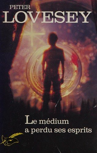Couverture : Le médium a perdu ses esprits
