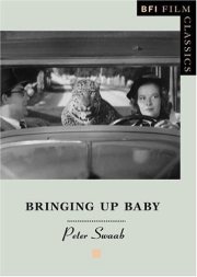 Couverture : Bringing Up Baby (BFI Film Classics)