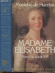 Couverture : Madame Elisabeth, sœur de Louis XVI