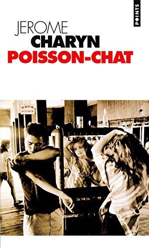 Couverture : Poisson-Chat. Une Vie Romanc'e