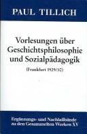 Couverture : Vorlesungen über Geschichtsphilosophie und Sozialpädagogik