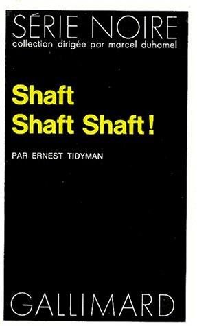 Couverture : Shaft shaft shaft !