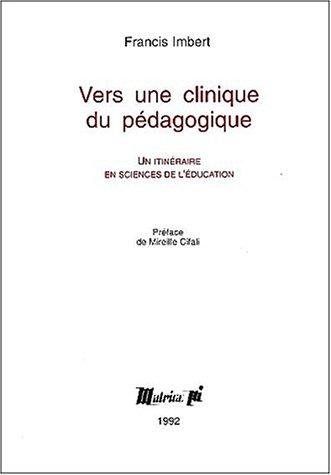 Couverture : Vers une clinique du pédagogique