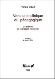 Couverture : Vers une clinique du pédagogique