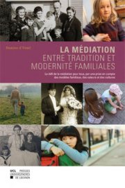 Couverture : La médiation, entre tradition et modernité familiales