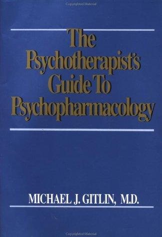 Couverture : The psychotherapist's guide to psychopharmacology