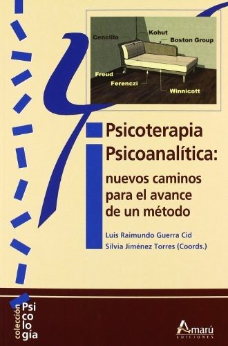 Couverture : Psicoterapia psicoanalítica : nuevos caminos para el avance de un método