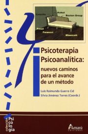 Couverture : Psicoterapia psicoanalítica : nuevos caminos para el avance de un método