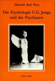 Couverture : Die Psychologie C.G. Jungs und die Psychiatrie