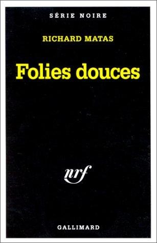 Couverture : Folies douces