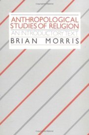 Couverture : Anthropological studies of religion