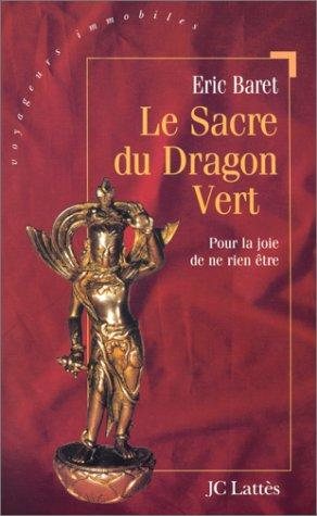 Couverture : Le sacre du dragon vert