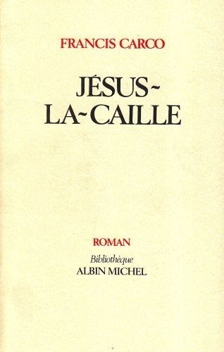 Couverture : Jésus-la-Caille