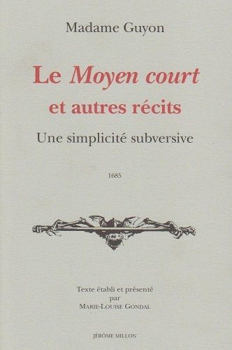 Couverture : Le moyen court et autres écrits spirituels