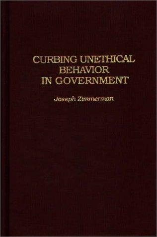 Couverture : Curbing unethical behavior in government