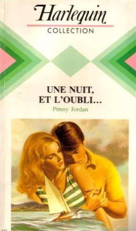 Couverture : Une nuit, et l'oubli : Collection