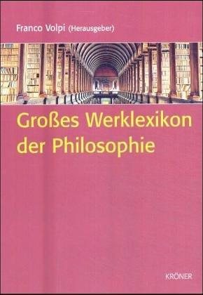 Couverture : Großes Werklexikon der Philosophie.