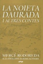 Couverture : La noieta daurada i altres contes