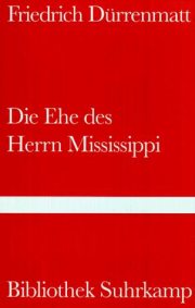 Couverture : Die Ehe des Herrn Mississippi.