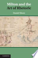 Couverture : Milton and the Art of Rhetoric