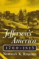 Couverture : Jefferson's America, 1760-1815
